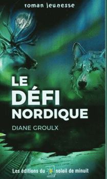 Paperback Le défi nordique N.E. [French] Book