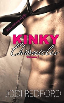 Paperback Kinky Chronicles: Volume One Book