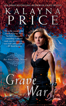 Grave War - Book #7 of the Alex Craft