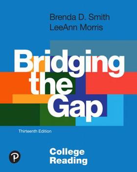 Paperback Bridging the Gap: College Reading Book