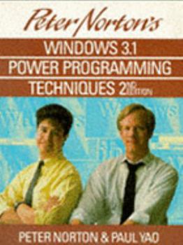 Paperback Peter Norton's Windows 3.1 Power Programming Techniques Book