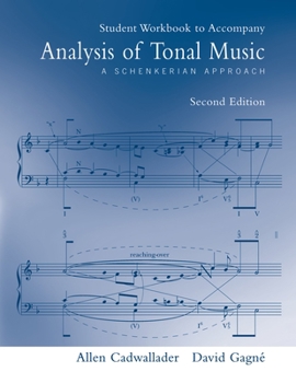 Paperback Student Workbook to Accompany Analysis of Tonal Music: A Schenkerian Approach, Second Edition Book