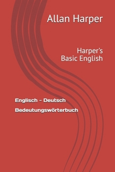 Paperback Bedeutungswörterbuch für Anfänger Englisch-Deutsch: Harper's Basic English Book