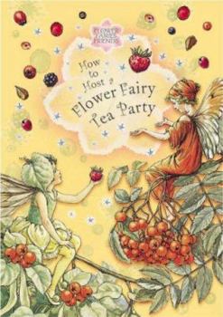 Paperback Flower Fairies Friends How To Host A Flower Fary Tea Party (uk Ed Book