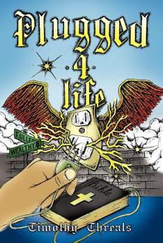 Paperback Plugged 4 Life Book