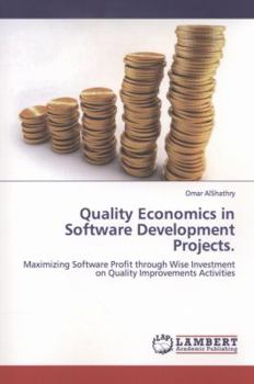 Paperback Quality Economics in Software Development Projects. Book