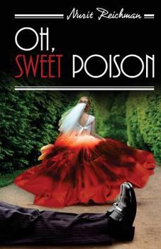 Paperback Oh, Sweet Poison Book