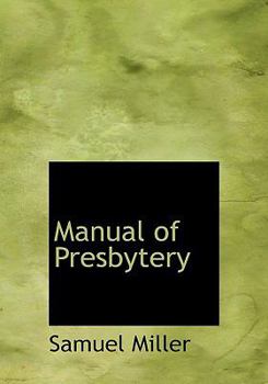 Hardcover Manual of Presbytery Book