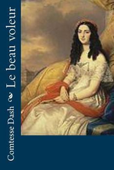 Paperback Le beau voleur [French] Book