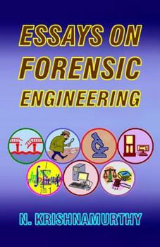 Paperback Essays on Forensic Engineering: Papers on engineering accident investigation and prevention Book