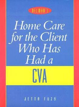 Paperback Home Care for the Client Who Has Had a Cerebrovascular Accident Book