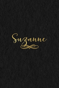 Suzanne: Personalized Journal to Write In | Black Gold Custom Name Line Notebook