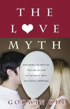 Paperback The Love Myth Book