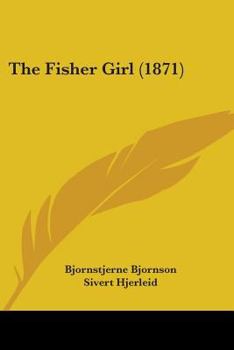 Paperback The Fisher Girl (1871) Book