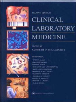 Hardcover Clinical Laboratory Medicine (McClatchey: Clinical Laboratory Medicine) Book