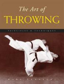 Paperback The Art of Throwing: Principles & Techniques Book