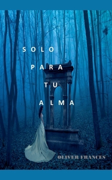Paperback Solo para tu Alma [Spanish] Book