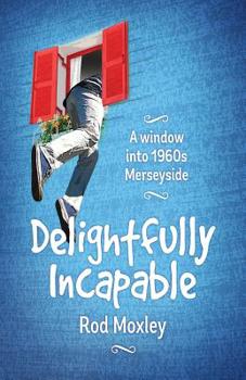 Paperback Delightfully Incapable Book