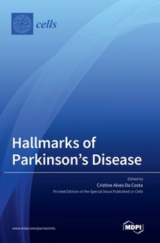 Hardcover Hallmarks of Parkinson's Disease Book