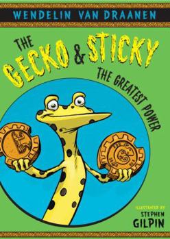 Hardcover The Gecko and Sticky: The Greatest Power Book