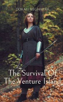 Paperback The Survival Of The Venture Island Book