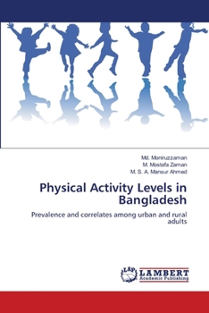 Paperback Physical Activity Levels in Bangladesh Book