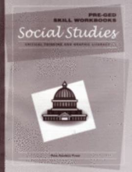 Paperback Pre-GED Skill Workbooks: Social Studies: Critical Book