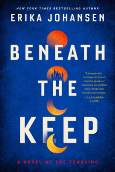 Paperback Beneath the Keep: A Novel of the Tearling Book