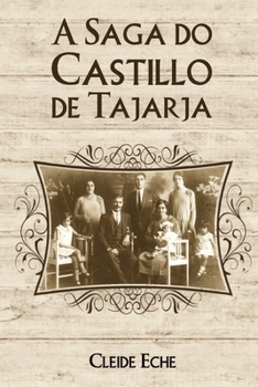 Paperback A Saga do Castillo de Tajarja [Portuguese] Book