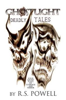 Paperback Ghost Light Deadly Tales Book