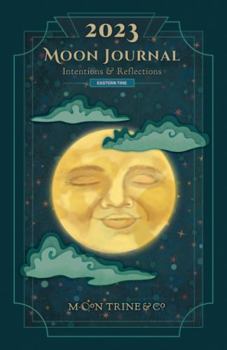 Paperback 2023 Moon Journal - Eastern Time: Intentions & Reflections Book