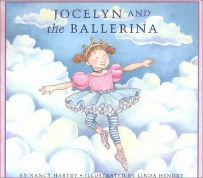 Hardcover Jocelyn and the Ballerina Book