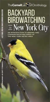 Pamphlet Backyard Birdwatching in New York City: An Introduction to Birding and Common Backyard Birds of the New York Metro Area Book