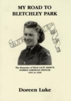 Paperback My Road to Bletchley Park Book