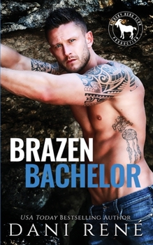 Paperback Brazen Bachelor: A Hero Club Novel Book