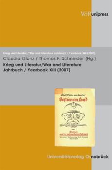 Paperback Krieg Und Literatur/War and Literature Vol. XIII, 2007 [German] Book