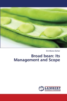 Paperback Broad bean: Its Management and Scope Book