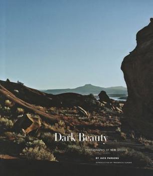 Hardcover Dark Beauty: Photographs of New Mexico Book