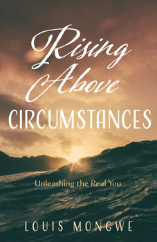 Hardcover Rising Above Circumstances Book