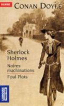 Pocket Book Sherlock Holmes - Noires machinations / Foul Plots [French] Book