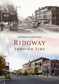 Paperback Ridgway Through Time Book