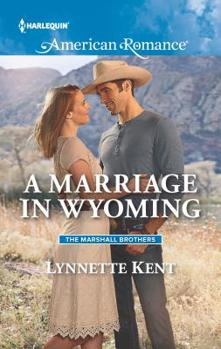 Mass Market Paperback A Marriage in Wyoming Book