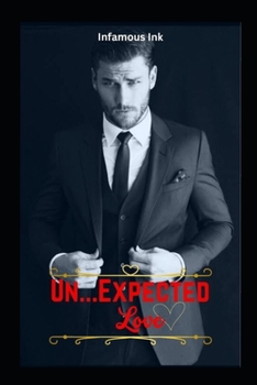 Paperback Un...Expected Love Book