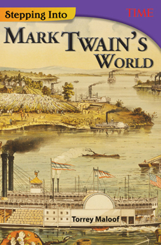 Paperback Stepping Into Mark Twain's World Book