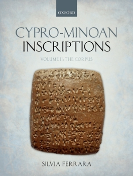 Hardcover Cypro-Minoan Inscriptions, Volume 2: The Corpus Book