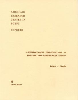 Paperback Archaeological Investigations at El-Hebeh 1980: Preliminary Report Book
