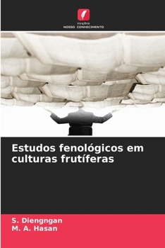 Estudos fenológicos em culturas frutíferas (Portuguese Edition)
