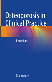 Hardcover Osteoporosis in Clinical Practice Book