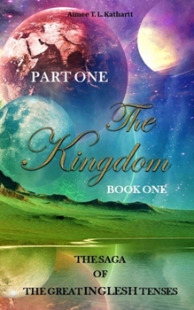 Paperback The Kingdom: Book One Book