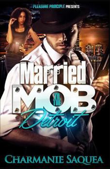 Paperback Married to the Mob: Detroit Book